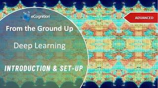 Deep Learning 1 of 4: Introduction and Set-up