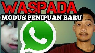 PENIPUAN VIDEO CALL WHATSAPP || MODUS BARU