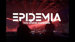 EPIDEMIA | LIVE SET DICE VILAMOURA | 2023