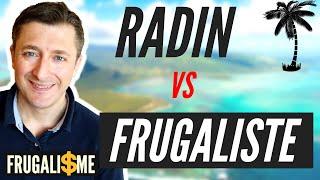 5 DIFFÉRENCES entre RADIN et FRUGALISTE  Liberté Finance et Frugalisme