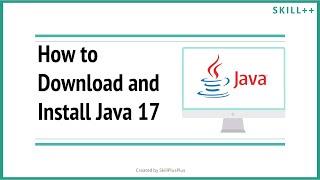 How to Download and Install Java JDK 17 on Windows