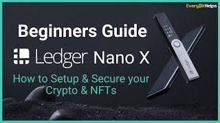 Ledger Nano X Tutorial: Beginners Guide on How to Set up a Ledger Nano Wallet