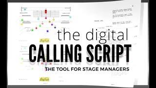 The Digital Calling Script/Stage Write