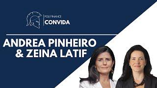 Poli Finance Convida: Andrea Pinheiro e Zeina Latif