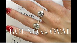 Round and Oval Diamond Engagement Ring Comparison