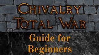 Beginner's Guide to Chivalry Total War Remastered (Mod for Rome Remastered)