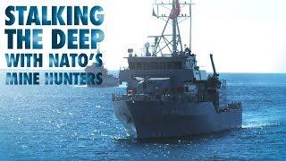 Stalking the deep with NATO’s mine hunters