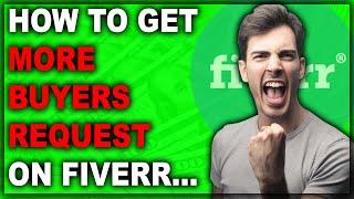 Fiverr Buyer Request Not Showing? - HERE’s WHAT TO DO! (FULL FIVERR TUTORIAL!)