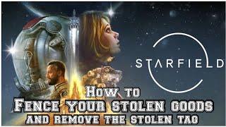 Starfield ️ How to fence your stolen goods