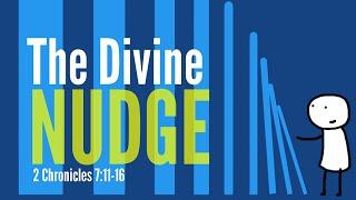 The Divine Nudge