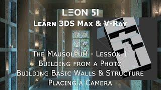 Learn 3DS Max & V-Ray - Building Basic Walls & Structure - Lesson 01