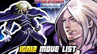 IGNIZ MOVE LIST - The King of Fighters 2002 Unlimited Match (KOF2002)