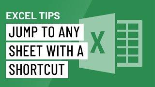 Excel Quick Tip: Jump to Any Sheet with a Shortcut
