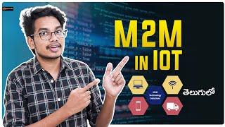 M2M in IOT | | IOT in Telugu