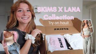 SKIMS haul and try on! Ft. Lana Del Rey collection!! *Limited edition*