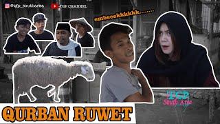 QURBAN RUWET || FILM ENDEK || TGP CHANNEL || eps 14