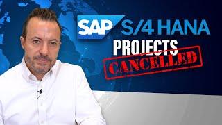 Why Are SAP S/4HANA Implementation Projects Canceled Often? [SAP ERP Failure Epidemic]