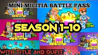 Mini Militia BATTLE PASS 1-10 SEASON List.With Title And Outfit
