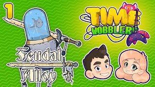 Feudal Alloy - ЧАСТЬ #1: Почему Робот? | Time Wobblers