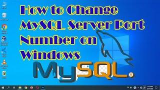 How to Change MySQL Server Port Number on Windows | [FIXED!!!] MySQL Port 3306 Not Working