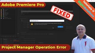 Fixed - An Unknown error occurred during the Project Manager operation