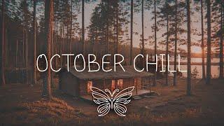 October Chill • Indie Folk Playlist