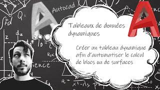 Autocad : Les tableaux dynamiques