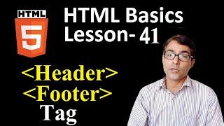 Header And Footer Tag in HTML | HTML Basic lesson-41 | html for beginners in hindi