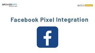 How to Integrate Facebook Pixel with Odoo Apps? | Facebook Pixel Integration Odoo Apps | Odoo 16