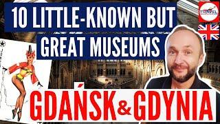 10 LITTLE-KNOWN but GREAT MUSEUMS in GDAŃSK and GDYNIA, POLAND. Presentation with ticket prices.