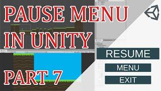 PAUSE MENU - How to make a simple 2D Platformer in Unity - (EP. 007)