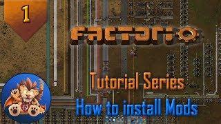 Factorio Tutorials 1: How to Install Mods