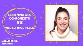 Visualforce vs Lightning Web Components
