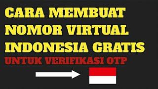 CARA MEMBUAT NOMOR VIRTUAL INDONESIA GRATIS ||UNTUK VERIFIKASI OTP