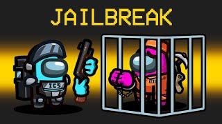 *NEW* JAILBREAK Mod in Among Us