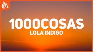 Lola Indigo – 1000COSAS [Letra] ft. Manuel Turizo