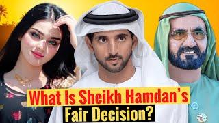 What Is Sheikh Hamdan’s Fair Decision? | Sheikh Hamdan | Fazza | Crown Prince Of Dubai