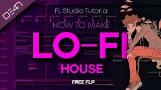 HOW TO MAKE LO-FI HOUSE - FL Studio Tutorial (+FREE FLP)