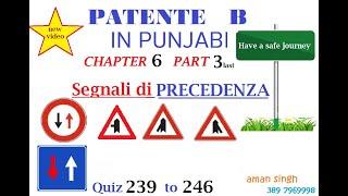 Patente B punjabi  Chapter 6 Part 3 last SEGNALI DI PRECEDENZA