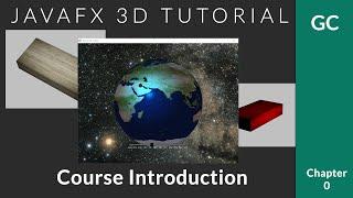 JavaFX 3D Tutorial #0 - Course Introduction