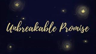 The First Chapter: Unbreakable Promise  Official MV
