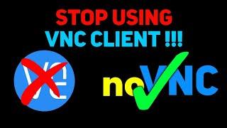 Stop using VNC client !!! | Use this instead