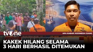 Seorang Kakek di Maluku Tengah Ditemukan Selamat usai Menghilang Selama Empat Hari | AKIS tvOne