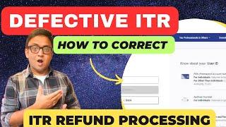 How to Rectify Defective ITR | ITR Processing | #incometaxreturn