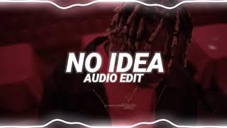 no idea - don toliver [edit audio]