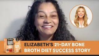 How Dr. Kellyann’s 21- Day Bone Broth Diet Transformed Elizabeth’s Life