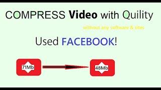 Compress Video With Quality used facebook||without any software,sites||shiva mirchi character tech|