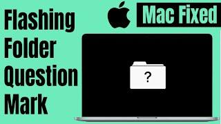 How to Fix Flashing Folder with Question Mark on MacBook Pro - Tutorial 2020