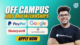 Off Campus Jobs & Internships | Freshers Hiring | Paypal, Honeywell, Sutherland