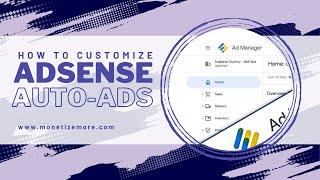 How to Customize AdSense Auto Ads